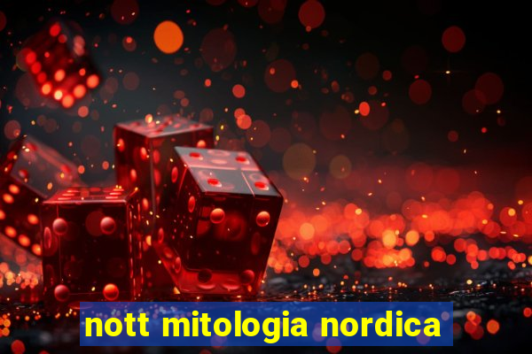 nott mitologia nordica